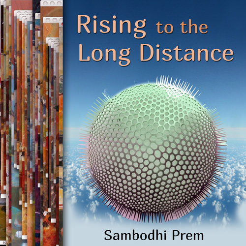 Album cover of 'Rising To The Long Distance' by Sambodhi Prem